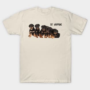 Sit Happens For Six Rottweiler Puppies Dog Lover Quote T-Shirt